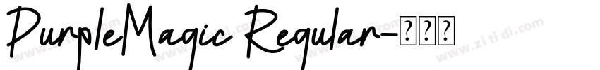 PurpleMagic Regular字体转换